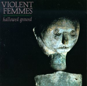violent-femmes-hallowed